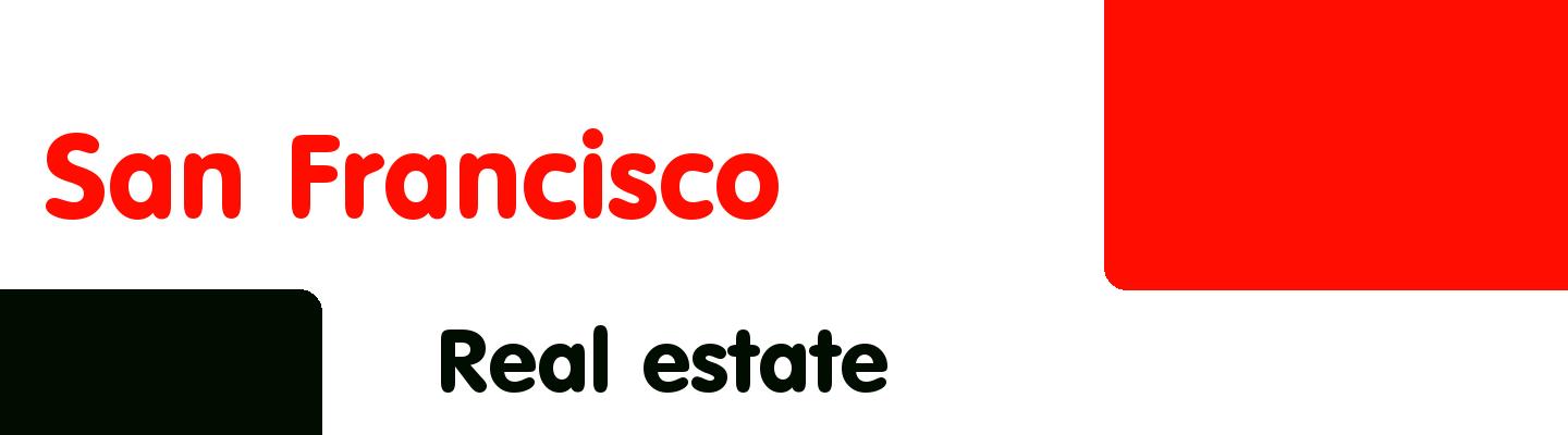 Best real estate in San Francisco - Rating & Reviews